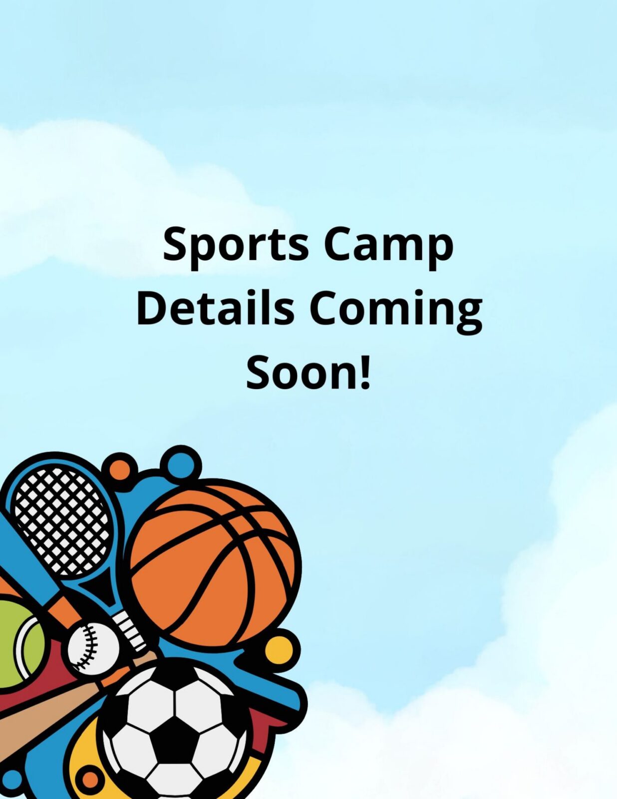 Sports Camp Details Coming Soon!
